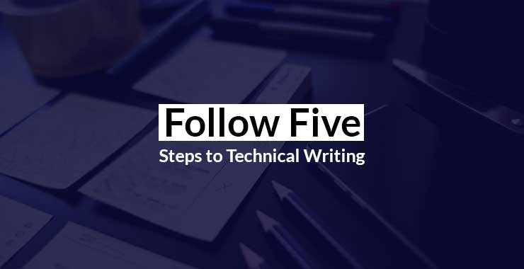 Technical writing steps